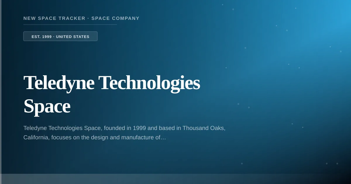 Teledyne Technologies Space — United States Space Company: Profile ...