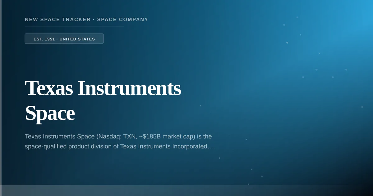 Texas Instruments Space — United States Space Company: Profile, Stock ...